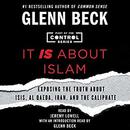 It IS About Islam by Glenn Beck