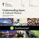 Understanding Japan: A Cultural History by Mark J. Ravina