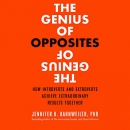 The Genius of Opposites by Jennifer Kahnweiler