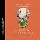 The Truth About Lies by Tim Chaddick