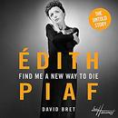 Find Me a New Way to Die by David Bret