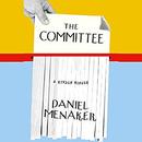 The Committee by Daniel Menaker