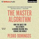 The Master Algorithm by Pedro Domingos
