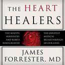 The Heart Healers by James Forrester