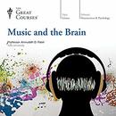 Music and the Brain by Aniruddh D. Patel