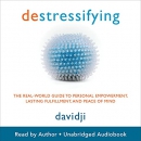 Destressifying by Davidji