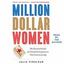 Million Dollar Women by Julia Pimsleur