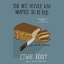 The Bus Driver Who Wanted to Be God & Other Stories by Etgar Keret