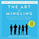 The Art of Mingling by Jeanne Martinet