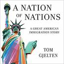 A Nation of Nations by Tom Gjelten