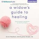 A Widow's Guide to Healing by Kristin Meekhof