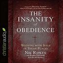 The Insanity of Obedience by Nik Ripken