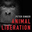 Animal Liberation by Peter Singer