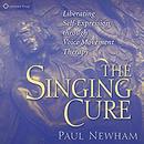 The Singing Cure by Paul Newham