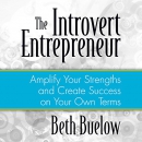 The Introvert Entrepreneur by Beth L. Buelow