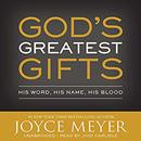 God's Greatest Gifts by Joyce Meyer