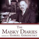 The Maisky Diaries by Gabriel Gorodetsky