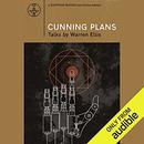 Cunning Plans: Talks by Warren Ellis by Warren Ellis