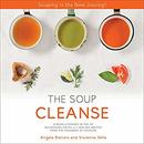 The Soup Cleanse by Vivienne Vella