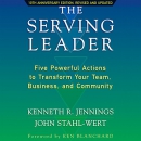 The Serving Leader by Ken Jennings