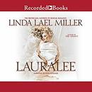Lauralee by Linda Lael Miller