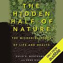 The Hidden Half of Nature by David R. Montgomery