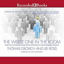 The Wisest One in the Room by Thomas Gilovich