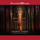 Far from the Madding Crowd by Thomas Hardy