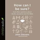 How Can I Be Sure? by John Stevens