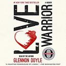 Love Warrior by Glennon Doyle