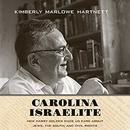 Carolina Israelite by Kimberly Marlowe Hartnett