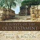 A Survey of the Old Testament by Andrew E. Hill