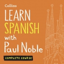 Learn Spanish with Paul Noble for Beginners - Complete Course by Paul Noble