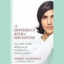 A Different Kind of Daughter by Maria Toorpakai