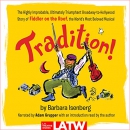 Tradition! by Barbara Isenberg