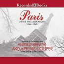 Paris: After the Liberation 1944-1949 by Antony Beevor