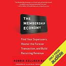 The Membership Economy by Robbie Kellman Baxter