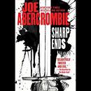 Sharp Ends: Stories from the World of the First Law by Joe Abercrombie