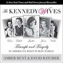 The Kennedy Wives by Amber Hunt