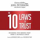 The 10 Laws of Trust by Joel Peterson
