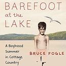 Barefoot at the Lake by Bruce Fogle