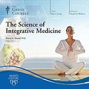 The Science of Integrative Medicine by Brent A. Bauer