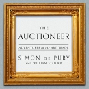 Auctioneer: Adventures in the Art Trade by Simon de Pury
