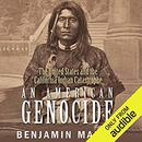 An American Genocide by Benjamin Madley