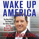 Wake Up America by Eric Bolling