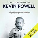 The Education of Kevin Powell by Kevin Powell