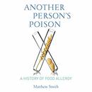 Another Person's Poison by Matthew Smith