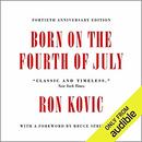 Born on the Fourth of July by Ron Kovic