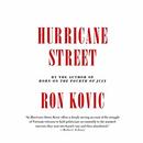 Hurricane Street by Ron Kovic