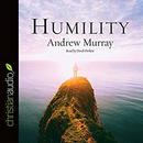 Humility: The Journey Toward Holiness by Andrew Murray